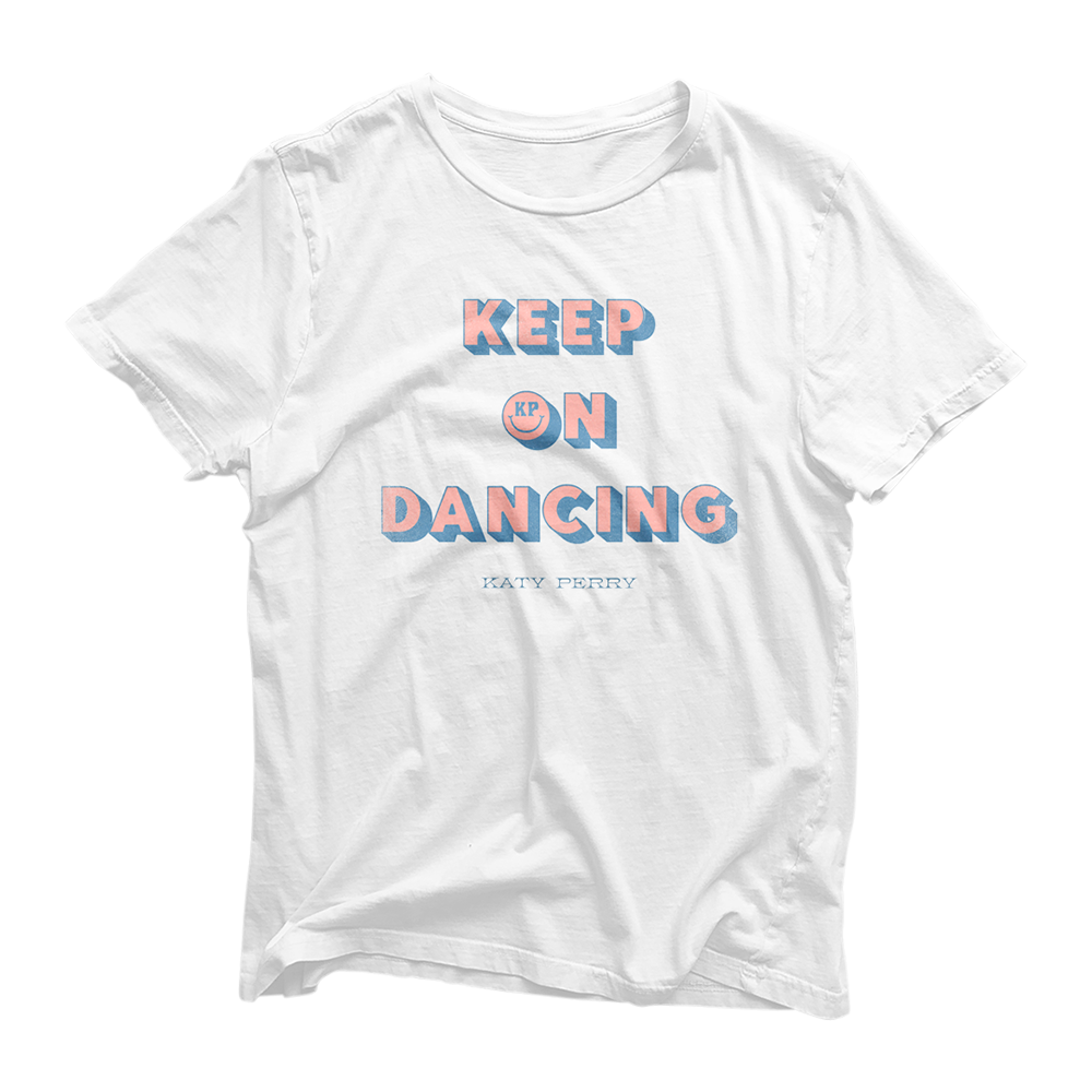 Keep On Dancing T-Shirt